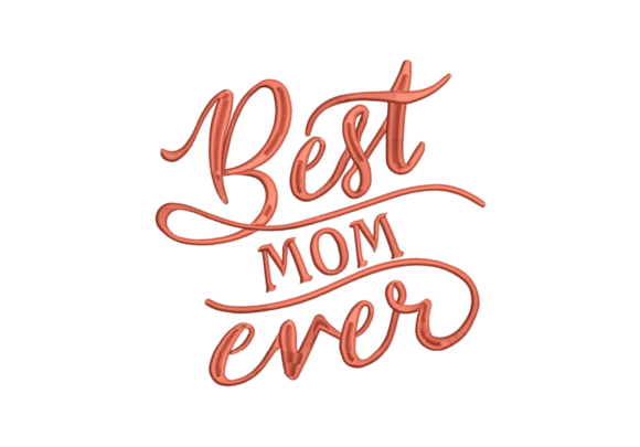 Best Mom Ever